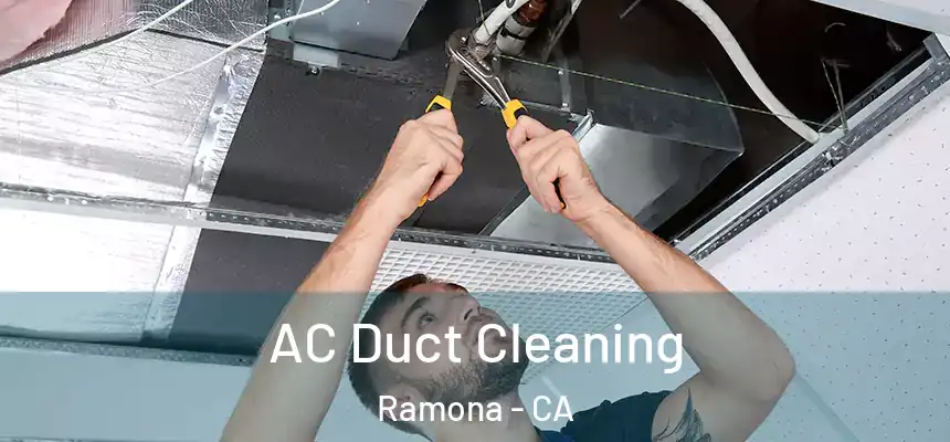  AC Duct Cleaning Ramona - CA