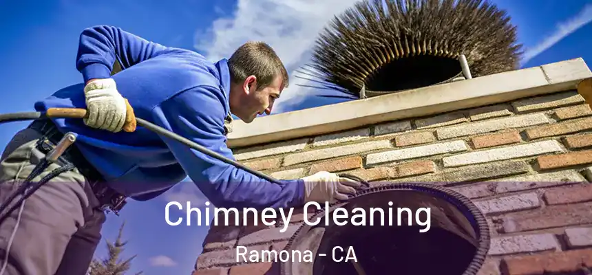  Chimney Cleaning Ramona - CA